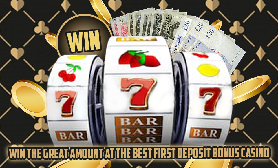 best 1st deposit casino bonus